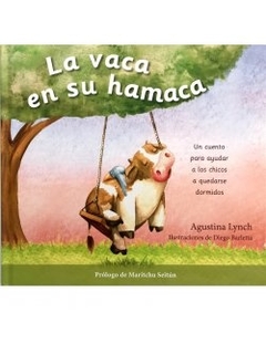 La vaca en su hamaca, Un cuento para ayudar a los chicos a quedarse dormidos