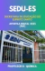 Apostila Professor B - Química Secretaria de Educação do Espírito Santo - ES 2025 ( PDF )
