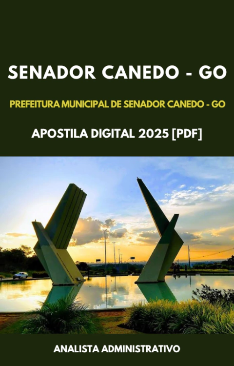 Apostila Analista Administrativo Prefeitura Municipal de Senador Canedo - GO 2025 (PDF) - comprar online