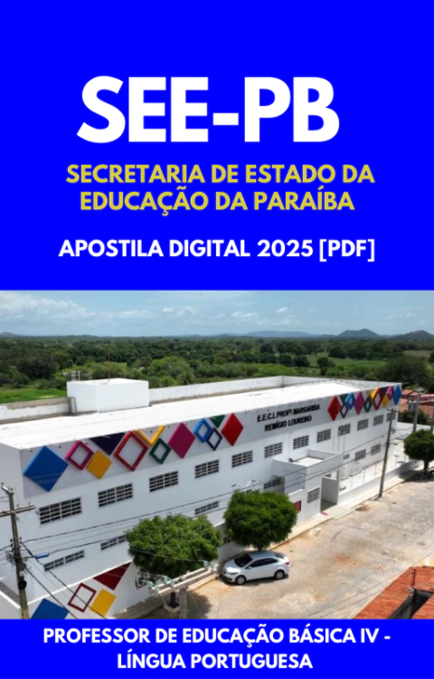 Apostila Professor de Educação Básica IV - Língua Portuguesa SEE-PB 2025 (PDF)