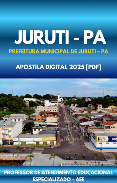 Apostila Professor de Atendimento Educacional Especializado – AEE Prefeitura Municipal de Juruti - PA 2025 (PDF) - comprar online