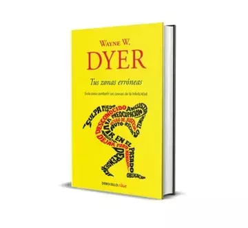 TUS ZONAS ERRÓNEAS. WAYNE W. DYER - comprar online