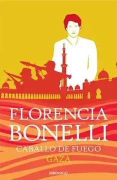 CABALLO DE FUEGO 3 -GAZA- FLORENCIA BONELLI