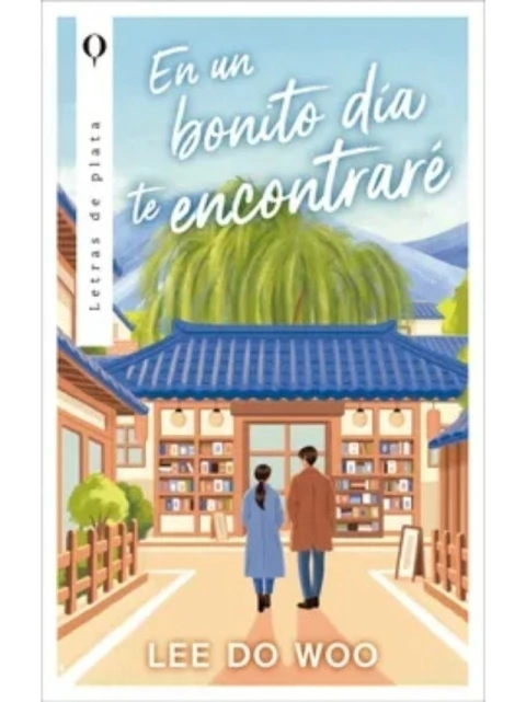 EN UN BONITO DÍA TE ENCONTRARÉ. LEE DO WOO