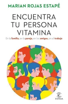 ENCUENTRA TU PERSONA VITAMINA. MARIAN ROJAS ESTAPÉ en internet