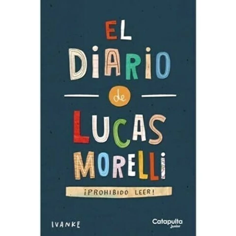 EL DIARIO DE LUCAS MORELLI