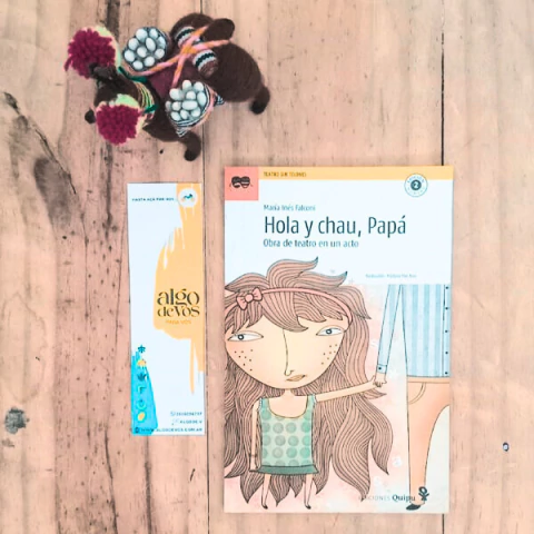 HOLA Y CHAU, PAPÁ -MARÍA INÉS FALCONI-
