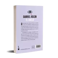 EL DUELO (CUANDO EL DOLOR SE HACE CARNE). GABRIEL ROLÓN en internet