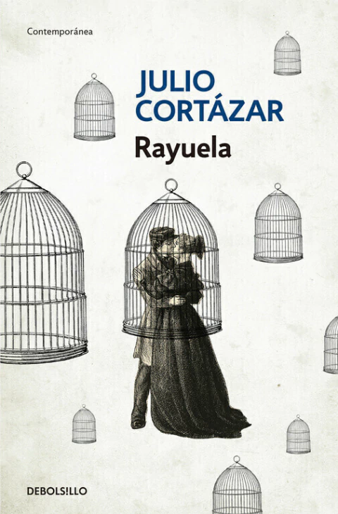 RAYUELA. JULIO CORTÁZAR