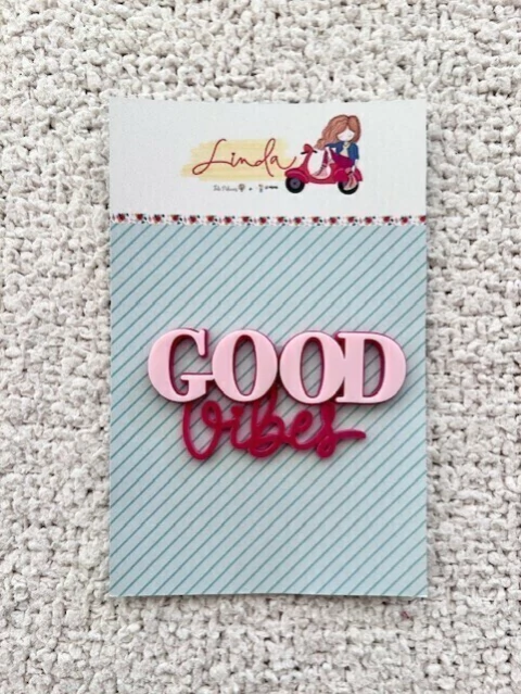 Aplique em Acrílico Good Vibes da Coleção Linda- Fabi Paliares