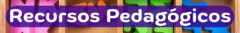 Banner da categoria Recurso Pedagógico