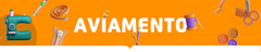 Banner da categoria AVIAMENTO