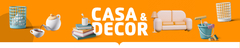 Banner da categoria CASA E DECORAÇÃO