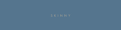 Banner da categoria CALÇA SKINNY