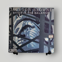 Jackson Browne - Lives in the Balance