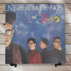 Nenhum de Nós - Extraño