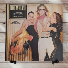 Bob Welch - Three Hearts