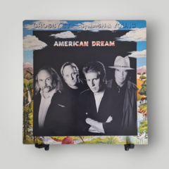 Crosby, Stills, Nash & Young - American Dream