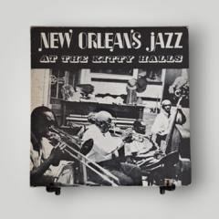 V.A - New Orleans Jazz at the Kitty Halls (US)