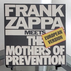 Frank Zappa - Frank Zappa Meets Mother of Prevention