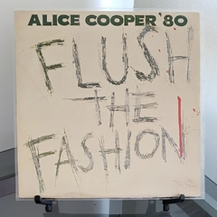 Alice Cooper - Flush the Fashion