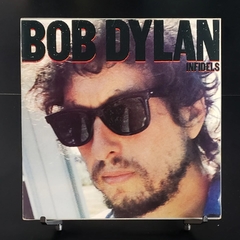 Bob Dylan - Infidels
