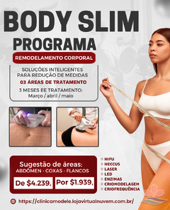 BODY SLIM - PROGRAMA DE REMODELAMENTO CORPORAL AVANÇADO