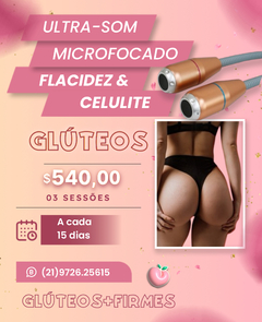 03 SESSÕES ULTRA-SOM MICROFOCADO PARA FIRMEZA GLÚTEA