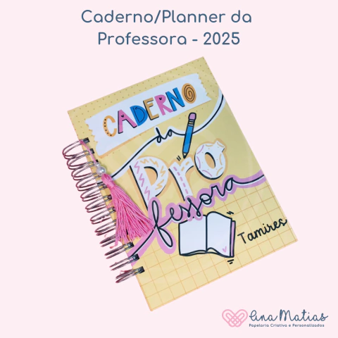 Caderno / Planner da Professora Anual - Personalizado - comprar online