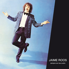 JAIME ROOS - SIEMPRE SON LAS CUATRO (1 LP)