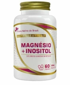 Magnésio + Inositil 500mg 60 cápsulas Flora Nativa do Brasil - comprar online