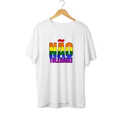 Camiseta Não Tolerarei - ORGULHO - LGBT - comprar online