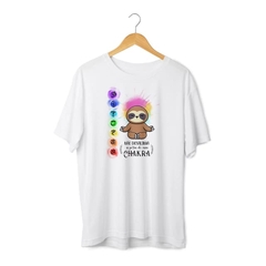 Camiseta Não Desalinha meus Chakras - Linha Frases Engraçadas na internet