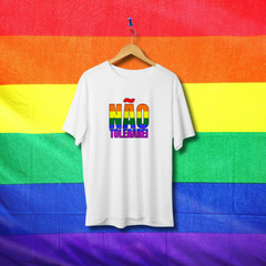 Camiseta Não Tolerarei - ORGULHO - LGBT - Lojas Áurea