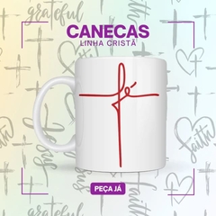 Caneca Porcelana - Fé - Cristã - Lojas Áurea