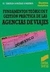 Fundamentos Teoricos y Gestion Practica de las Agencias de Viajes