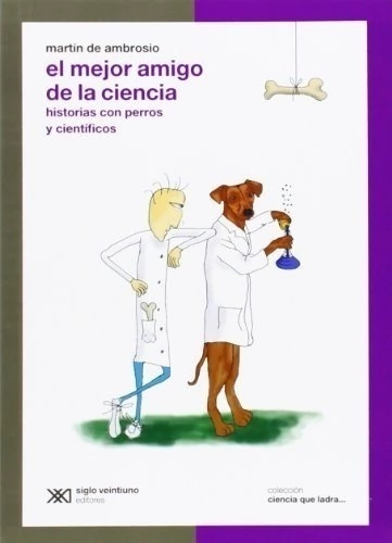El Mejor Amigo de la Ciencia