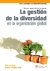 La Gestion de la Diversidad en la Organizacion Global