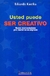 Usted Puede Ser Creativo