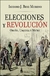 Elecciones y Revolución