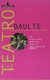 Teatro Tomo 2 - Javier Daulte -