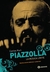 Piazzolla, la Musica Limite