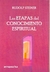 Las Etapas del Conocimiento Espiritual