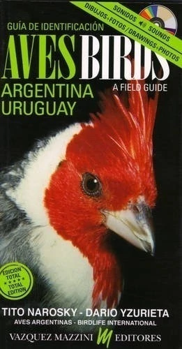 Guia de identificacion Aves de Argentina y Uruguay - Birds Of Argentina & Uruguay