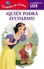 ¿quién Podrá Ayudarme? Princesas : la Aventura de Leer