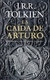 La Caída de Arturo