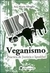 Veganismo Practica de Justicia e Igualdad