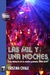 Las Mil y una Noches (Una Historia de la Noche Porteña 1960-2010)