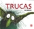 Trucas