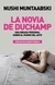 La Novia de Duchamp